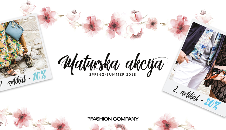 Fashion Company - MATURSKA AKCIJA