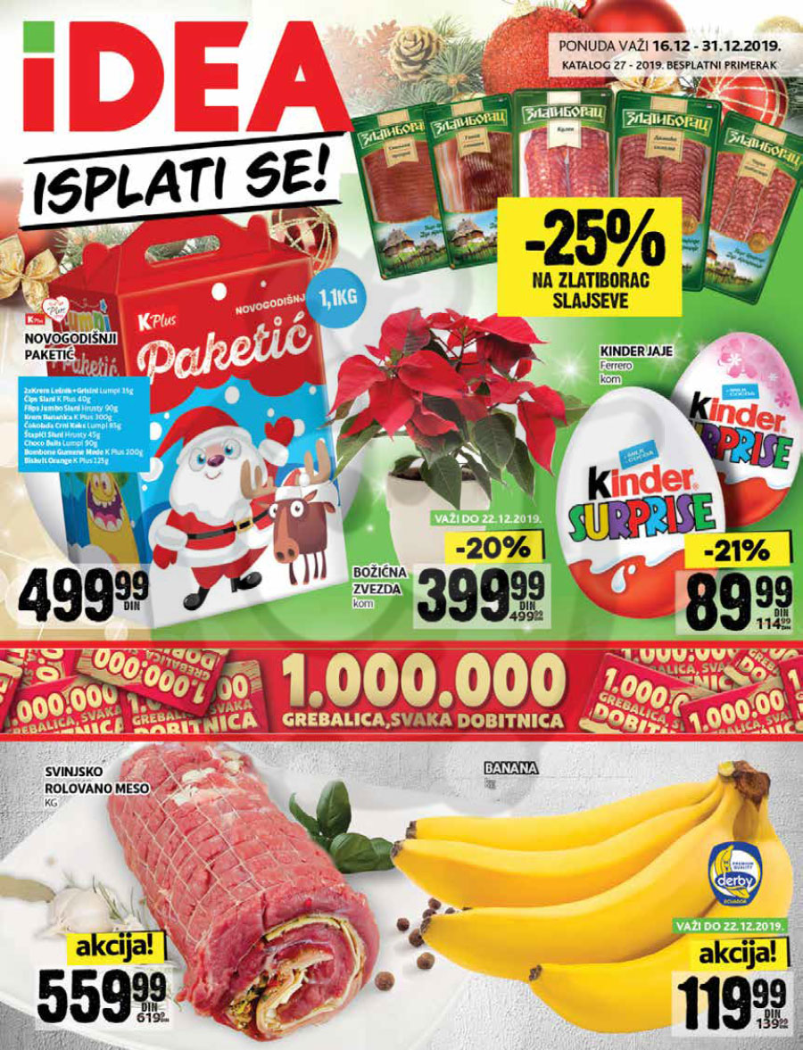 Idea Akcija Katalog Isplati se 16.12. 31.12.2019. Kuda u Kupovinu