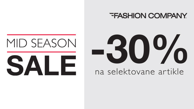 U prodavnicama Fashion Company uz 30% popusta na određene artikle!