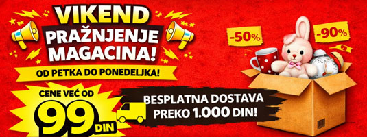 VIKEND PRAŽNJENJE MAGACINA
