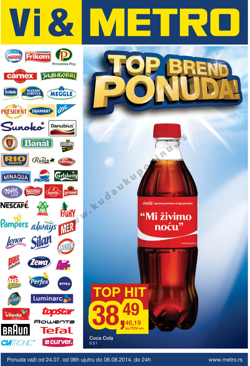 Metro Katalog Akcija Top Brend 24.07. 06.08.2014. Kuda u Kupovinu