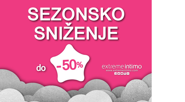Extreme Intimo - Sezonsko sniženje!
