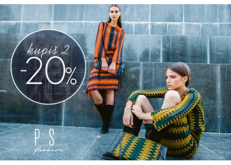 P...S..Fashion akcija - KUPIŠ DVA -20%