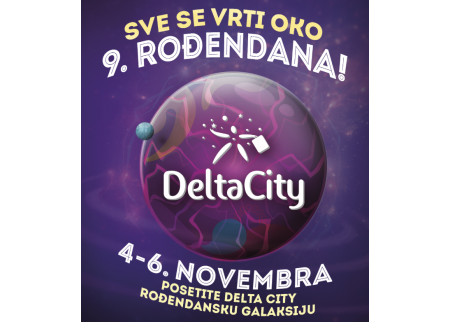 Deveti rođendan Delta Cityja!