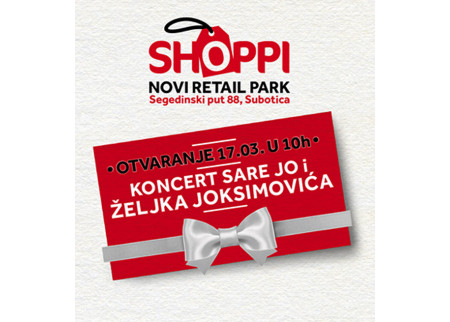 Shoppi - Novi retail park u Srbiji!