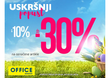 Uskršnji popust u Office Shoes-u!