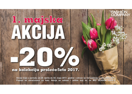 Fashion Company - PRVOMAJSKA AKCIJA