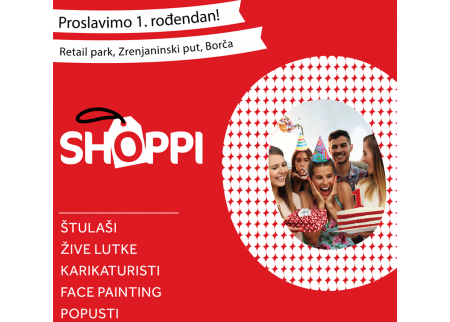 Shoppi Borča slavi 1. rođendan!