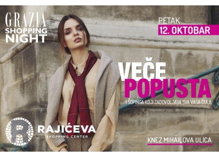 Grazia Shopping night u centru Beograda - 12.oktobar 2018.