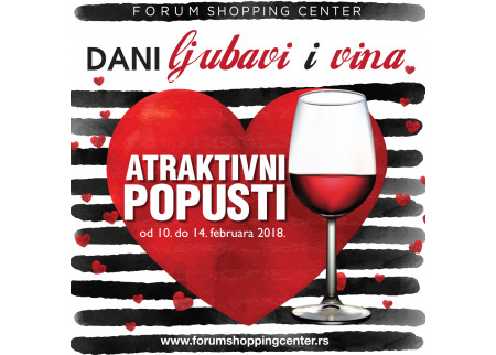 DANI LJUBAVI I VINA U FORUM SHOPPING CENTRU