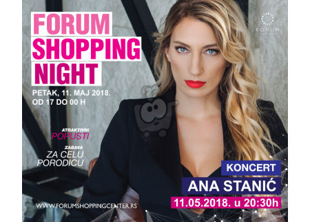 Jubilarna 15. Forumova Noć kupovine uz koncert Ane Stanić