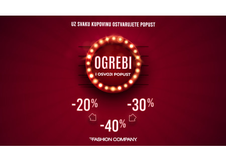 MODNI DOBITAK: OGREBI & OSVOJI POPUST DO 40% 