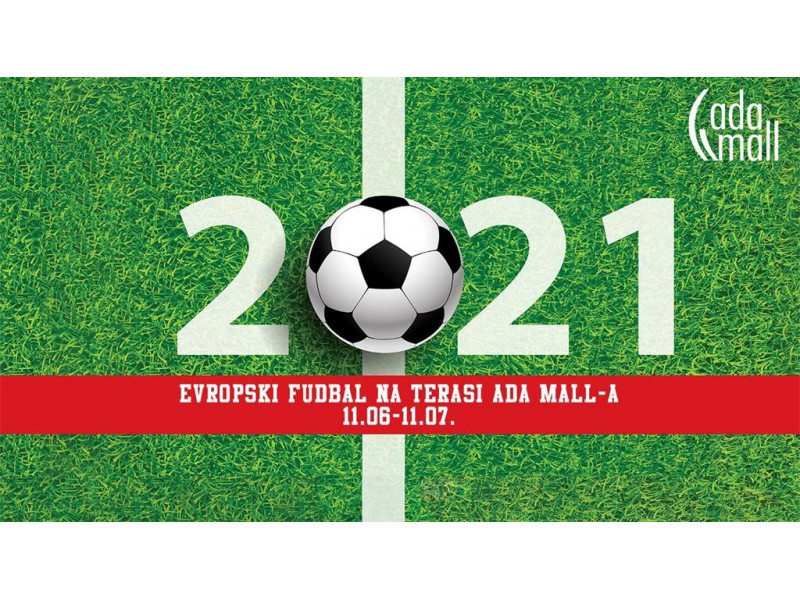 EVROPSKI FUDBAL U ADA MALL-u