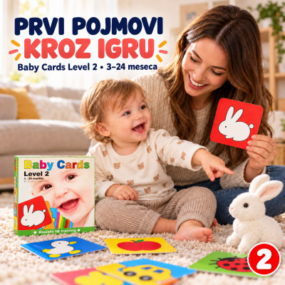 Baby Cards Level 2 – edukativne kartice sa prvim pojmovima (3–24 meseca)