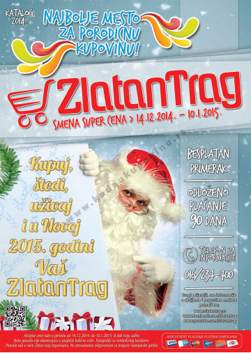 Zlatan Trag Katalog Akcija 14 12 10 01 2015 Kuda U Kupovinu