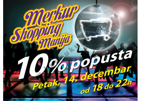 Merkur Shopping Manija u petak, 14. decembra 2012.