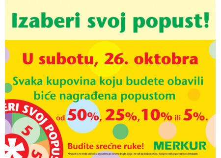 Akcija u Merkuru Izaberi svoj popust, 26. 10. 2013.
