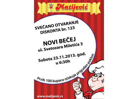 Matijević svečano otvaranje diskonta br.123