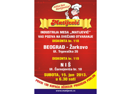 Svečano otvaranje Matijević diskonta br. 118 i 119