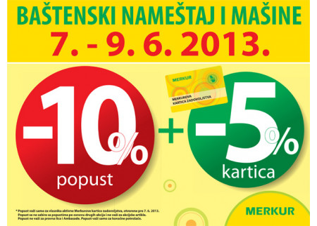 AKCIJA U  MERKURU BAŠTENSKI NAMEŠTAJ I MAŠINE