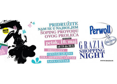 Grazia Shopping Night - U petak, 10 maja