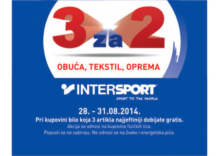 INTERSPORT akcija! Kupiš 3 platiš 2!