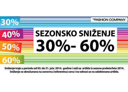 Sezonsko sniženje od 30% do 60% u prodavnicama Fashion Company!