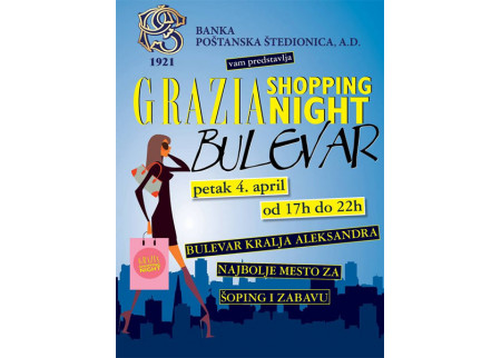 Popusti Bulevar Grazia Shopping Night - 04. april 2014.