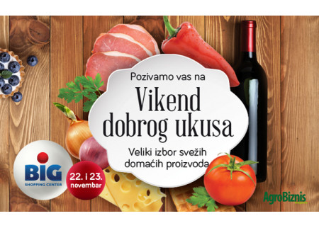 Vikend dobrog ukusa u TC Big!