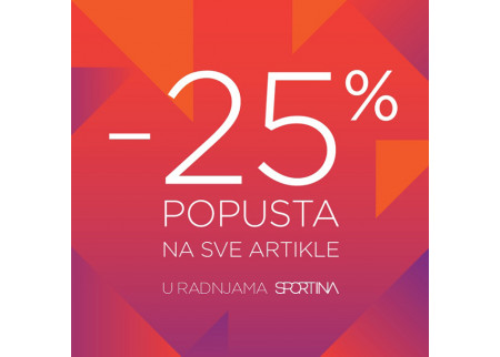 25% popusta na sve u Sportini!