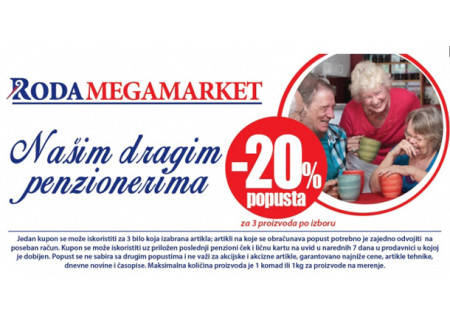 Veliki popusti za penzionere u RODA Megamarketima!