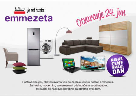 Kika je sada Emmezeta!