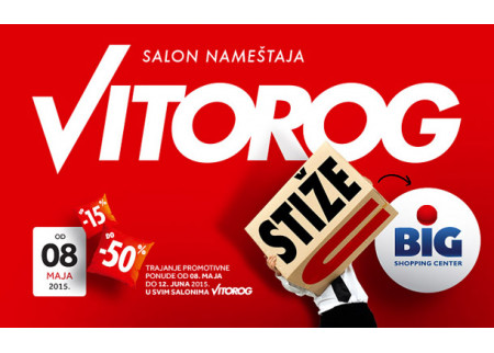 Vitorog stiže u Tržni centar Big!