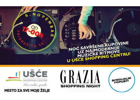 Grazia Shopping night u Ušće Shopping centru!