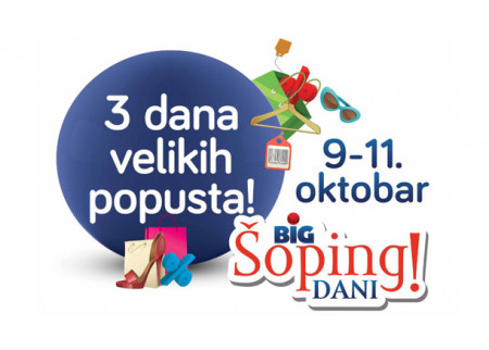 Big Shopping dani - Spisak radnji i popusta!