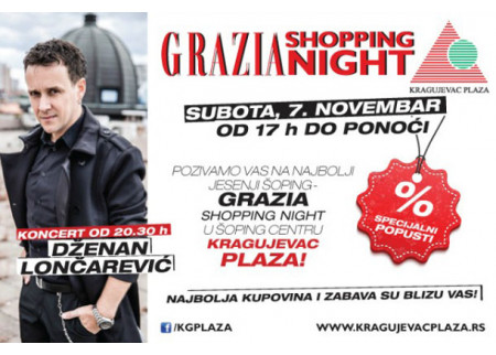 Grazia Shopping night u Šoping centru Kragujevac Plaza!
