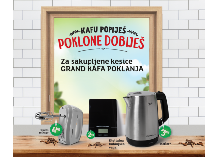 Grand Kafa nagradna igra - KAFU POPIJEŠ, POKLONE DOBIJEŠ