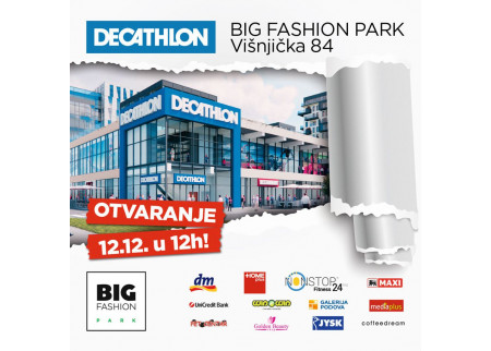 BIG FASHION Park - OTVARANJE 12.12.2019.