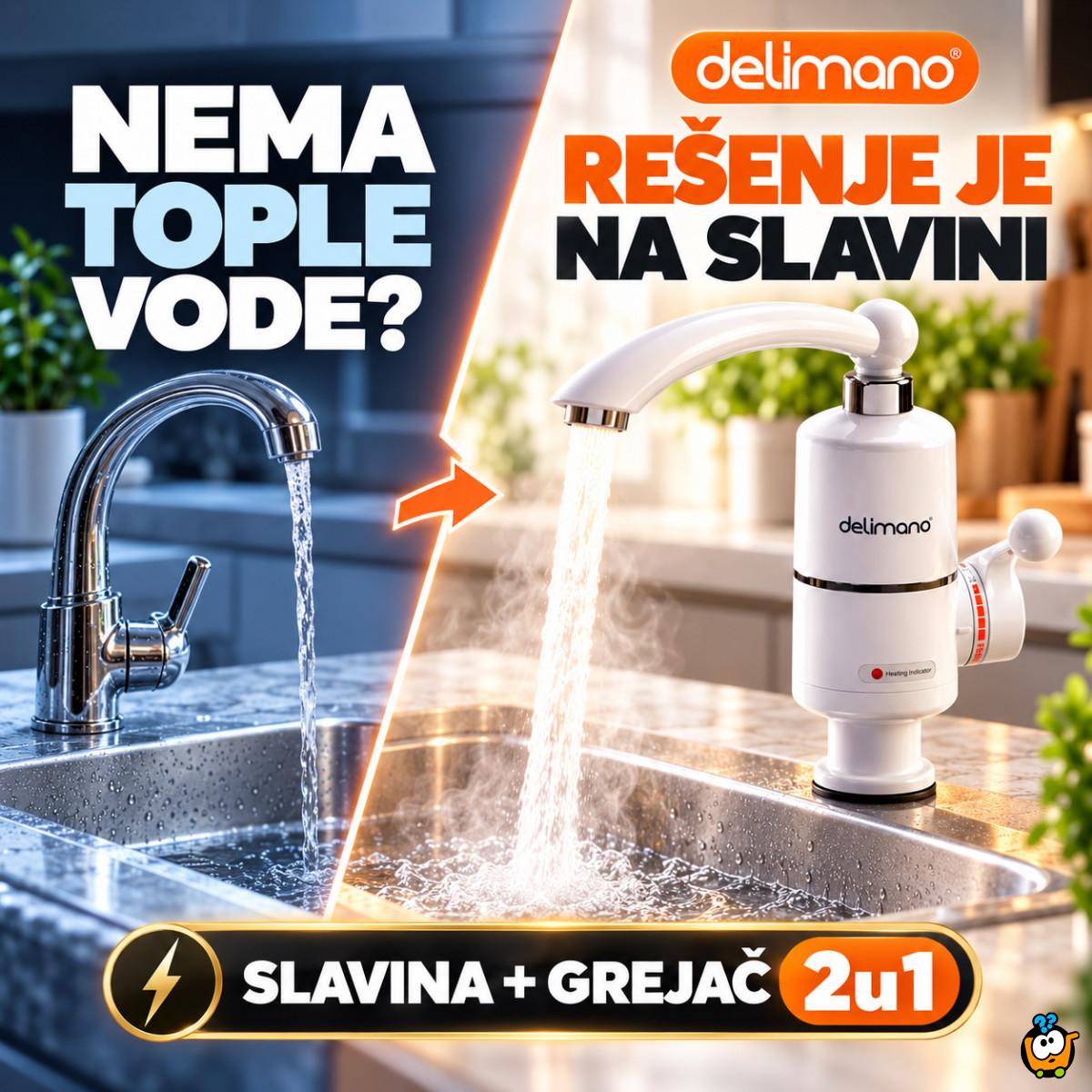 Delimano slavina sa instant grejačem – topla voda bez bojlera